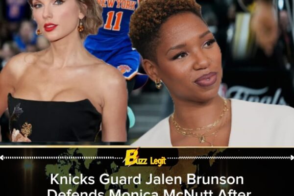 Courtside Frenzy: Taylor Swift Knicks Appearance Sparks Cultural Crossfire as Jalen Brunson Defends Monica McNutt