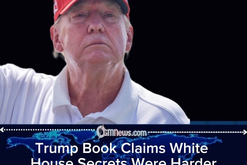 TRUMP SECRETS AND HEALTH MYSTERY: NEW BOOK CLAIMS EVEN INSIDERS WERE LEFT IN THE DARK