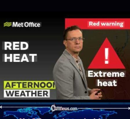 UK HEATWAVE PUSHES BRITAIN TO THE EDGE AS MET OFFICE WARNING SIGNALS LIFE-THREATENING CONDITION