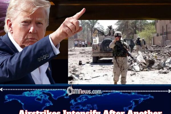 Airstrikes Escalate: Trump Administration’s New Assault on Iran Raises the Cost of a Growing Conflict