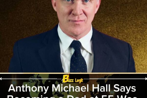 Anthony Michael Hall Says Finding His ‘Soulmate’ and Becoming a Dad at 55 Completely Transformed His Life