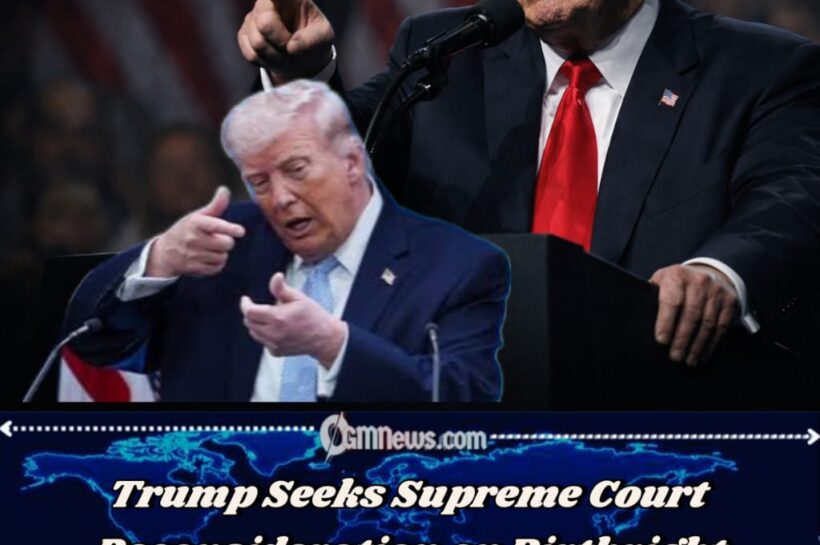Two Billboards, One Constitution: Trump's New Birthright Citizenship Gamble Puts Supreme Court Back Under Political Spotlight