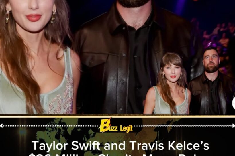 $26 MILLION “CHARITY SURGE” SHAKES CELEBRITY WORLD AS SWIFT–KELCE WEDDING RUMORS INTENSIFY