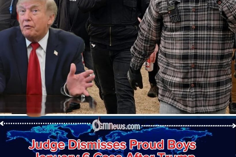 Trump Administration’s January 6 Case Reversal: Proud Boys Convictions Dismissed as Legal Battle Over Accountability Explodes