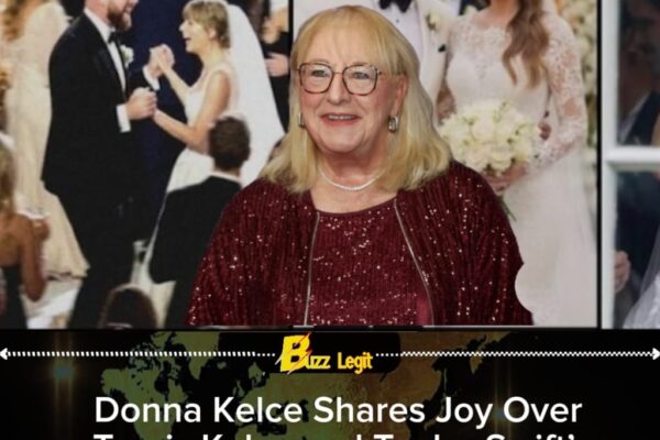 SHOCK AT MADISON SQUARE GARDEN: “MAGICAL WEDDING” OF TAYLOR SWIFT AND TRAVIS KELCE LEAVES FANS DIVIDED AS DONNA KELCE BREAKS SILENCE