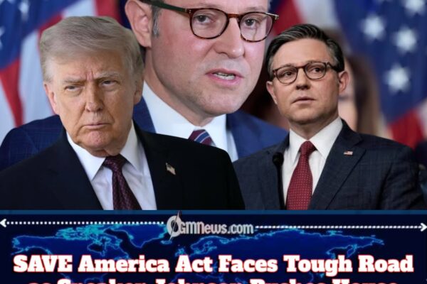 SAVE America Act Faces Republican Revolt as Speaker Johnson Bets Everything on Trump’s Voter ID Push