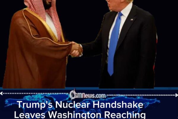 Trump Unveils Long-Term Saudi Civilian Nuclear Agreement Amid Regional Conflict
