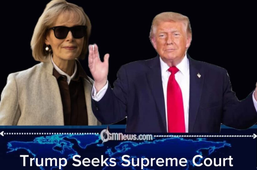 Trump's $5.8 Million Gamble: President Seeks Supreme Court Lifeline to Halt Carroll Payout