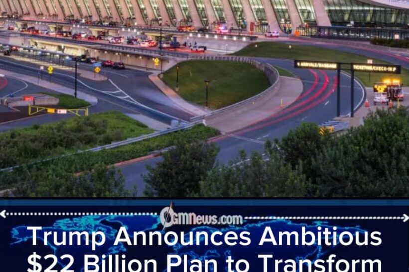 Trump's $22 Billion Airport Makeover: Dulles Prepares for a First-Class Glow-Up While Travelers Keep Their Seatbelts Fastened