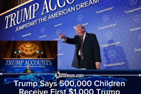 Trump Accounts Ignite Political and Economic Debate as First 500,000 Children Receive $1,000 Government Deposits