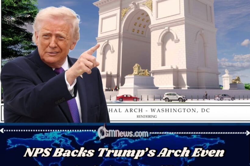 Trump’s Proposed 250-Foot Arch Could Alter Washington’s Historic Sightlines