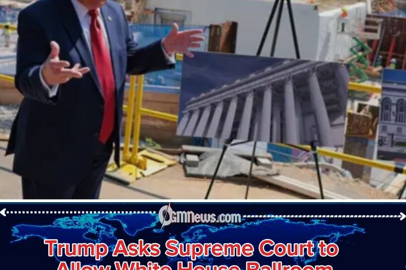 Trump’s $400 Million Ballroom Battle Showdown: Supreme Court Asked to Let White House Construction Continue