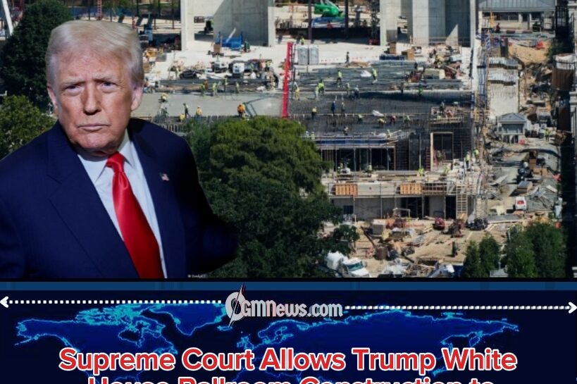 White House Ballroom Battle Rolls On as Supreme Court Gives Trump Construction Crew More Time to Build Presidential Showpiece
