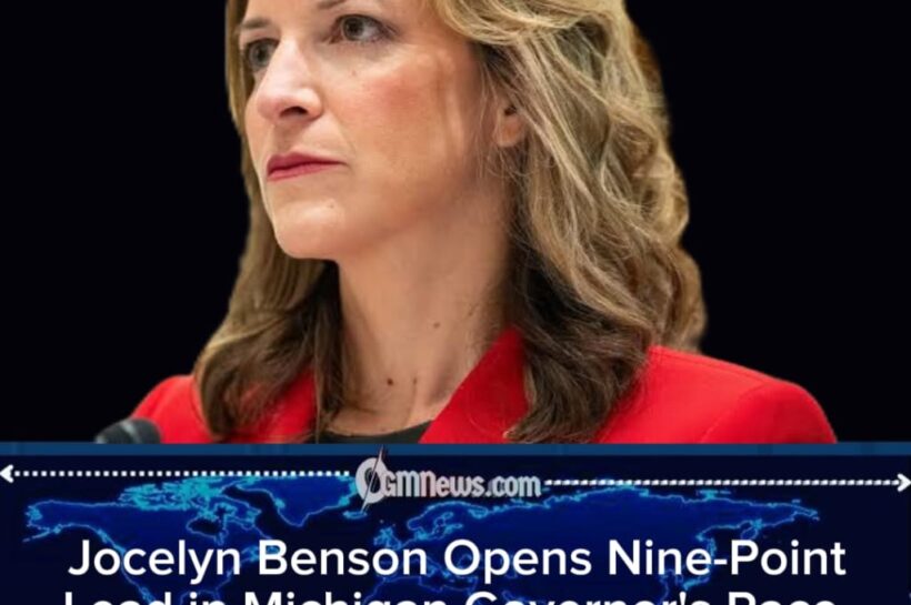 Jocelyn Benson Opens Nine-Point Lead in Michigan Governor Race