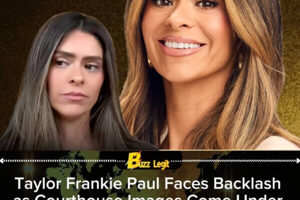 Taylor Frankie Paul Faces Backlash Over Alleged A.I.-Generated Courthouse Photos After Probation Ends