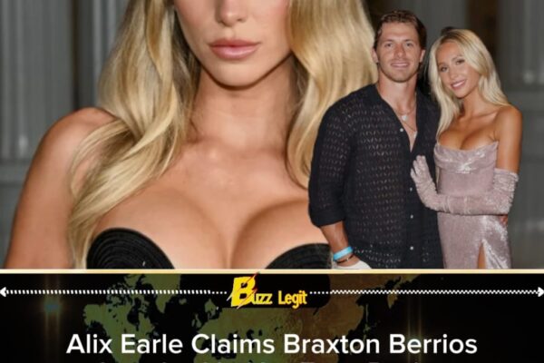 Alix Earle Sparks Debate After Revealing Braxton Berrios’ Unexpected Reaction During “Breakup Moment”