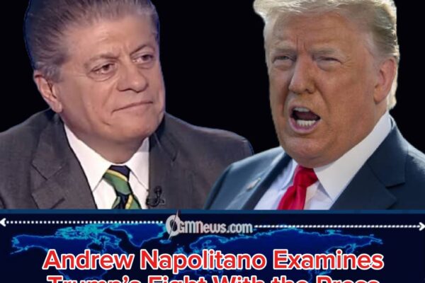 Judge Andrew Napolitano: White House Can Control Access, But Cannot Punish the Press for Its Speech