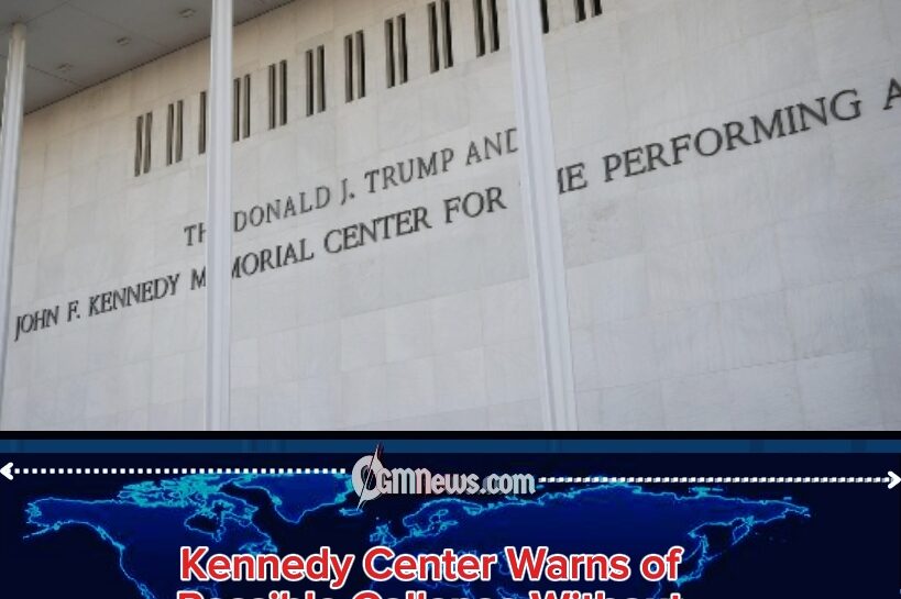 Kennedy Center Warns of Bankruptcy Unless Trump’s Name Returns in Unusual Funding Drama