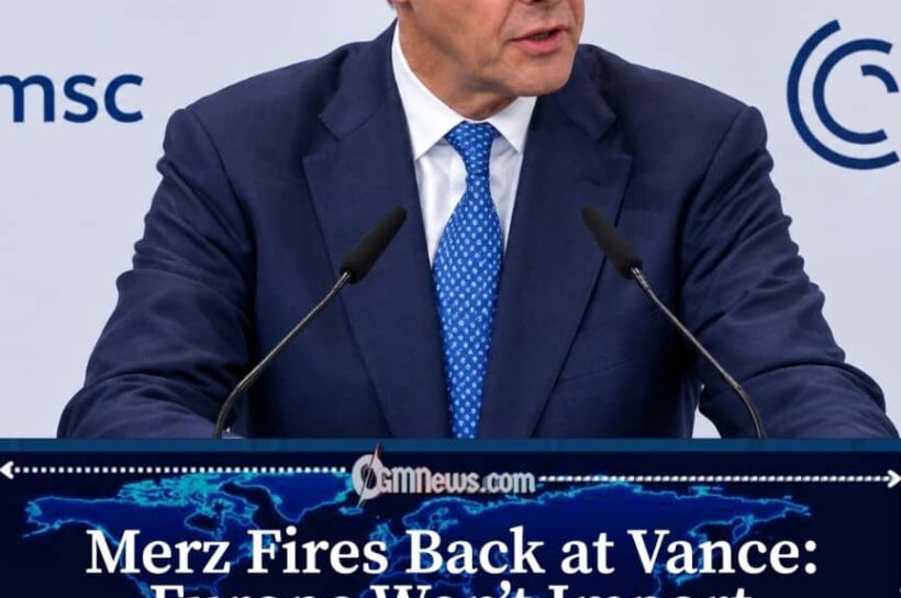 Merz Warns of Growing Rift Between Europe and the United States