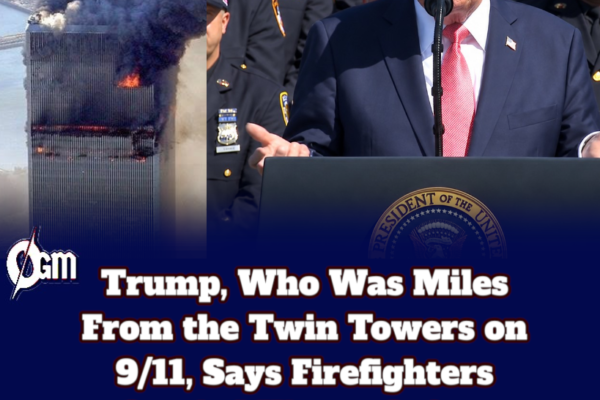 TRUMP’S 9/11 STORY GETS A NEW CHAPTER: FROM MIDTOWN PHONE CALL TO ALLEGED FIREFIGHTER RESCUE