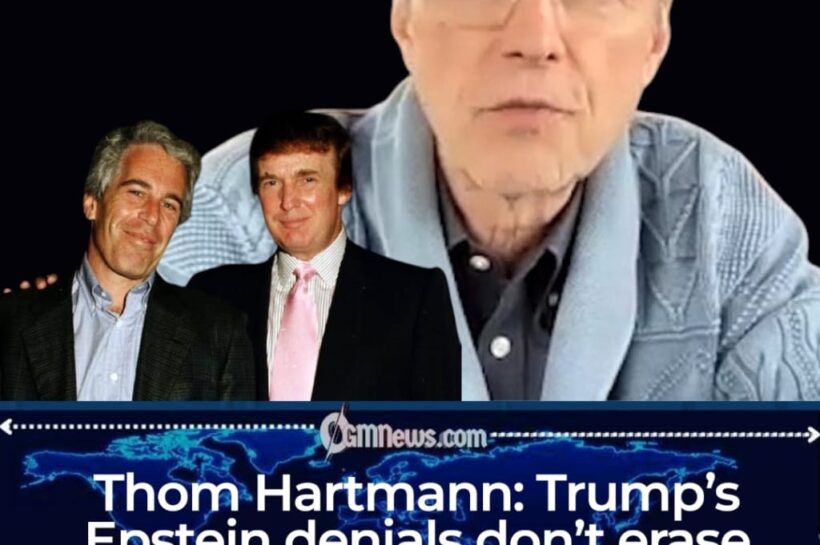 Thom Hartmann Challenges Trump's Epstein Denials as the 1990s Social Record Refuses to Disappear