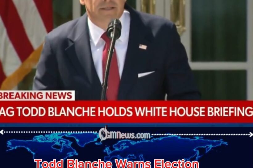 Todd Blanche: DOJ and DHS Team Up to Crack Down on Unlawful Voting