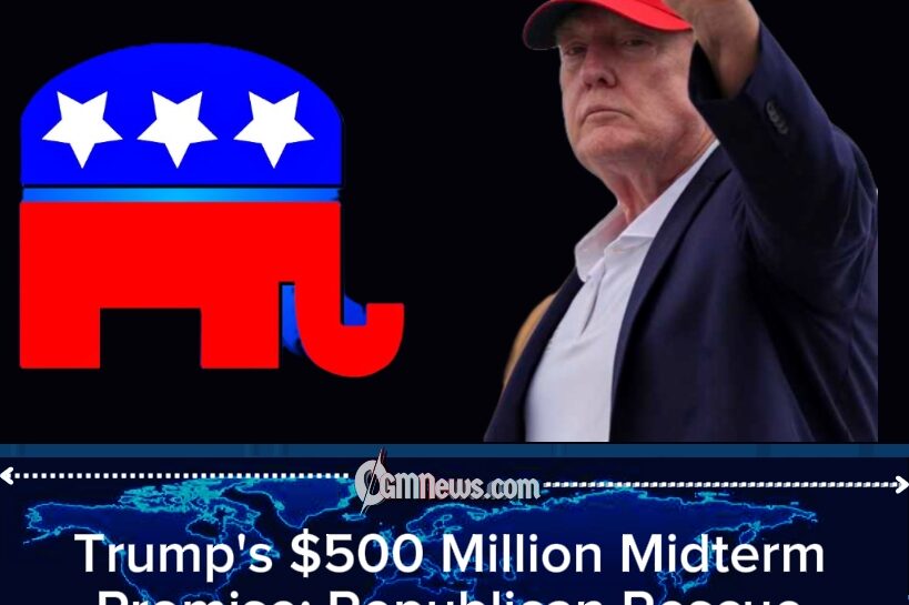 Trump Opens the Political Wallet as Republicans Wait for the $500 Million Cavalry