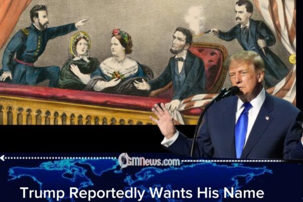 Trump Reportedly Wants His Name Added to Ford’s Theatre — The Lincoln Assassination Site