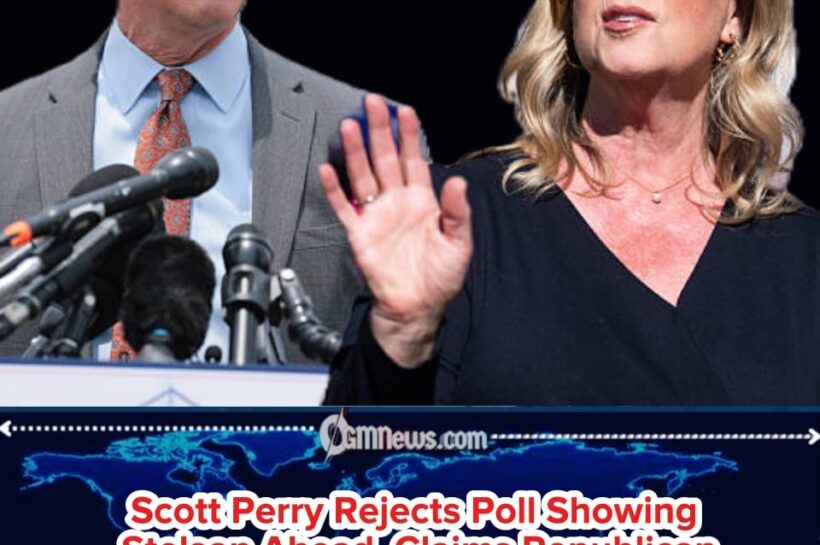 Rep. Scott Perry Dismisses Poll Showing Janelle Stelson Leading by 3 Points, Questions Republican Representation