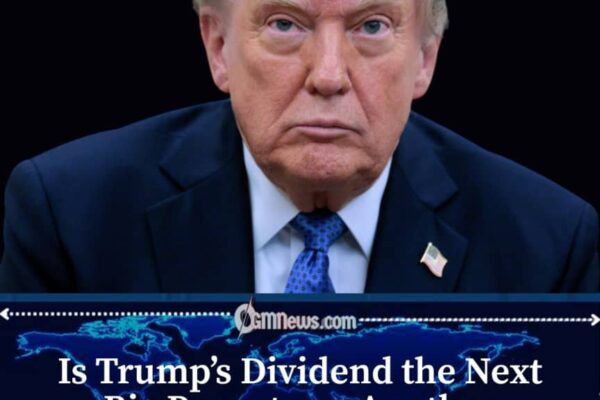 Trump Promises Americans Could Get Money Back Through His Dividend Plan