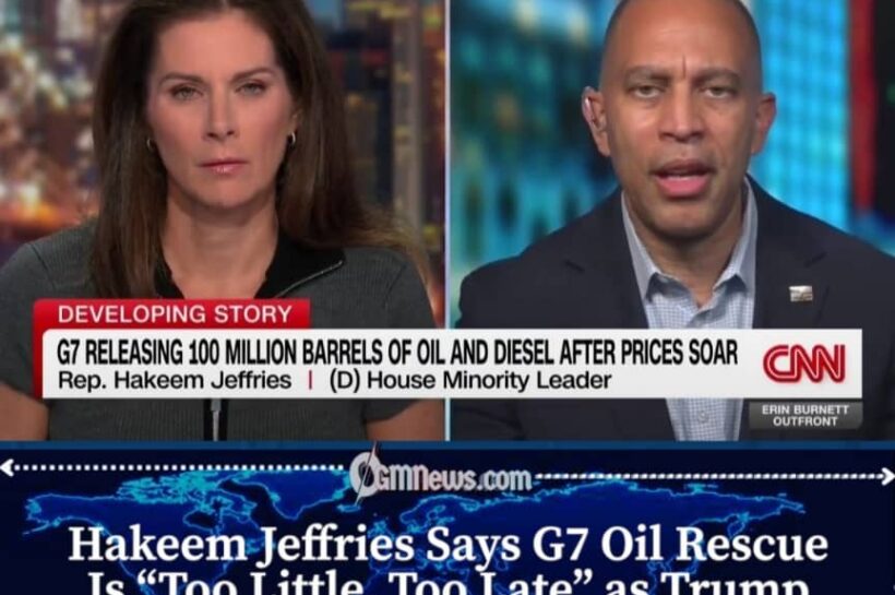 Jeffries Challenges Trump Over G7’s 100 Million-Barrel Fuel Rescue