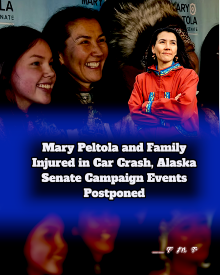 New Drk Blue OGM News - __ FMP - Mary Peltola and Family Injured in Car Crash, Alaska Senate Campaign Events Postponed