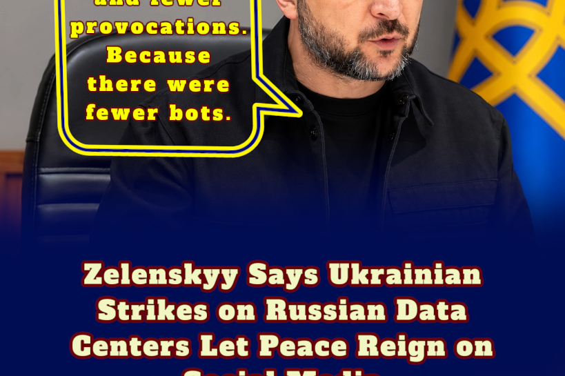 Zelenskyy Claims Russian Data Center Strikes May Have Pulled the Plug on Social Media Bots Fueling Online Hate