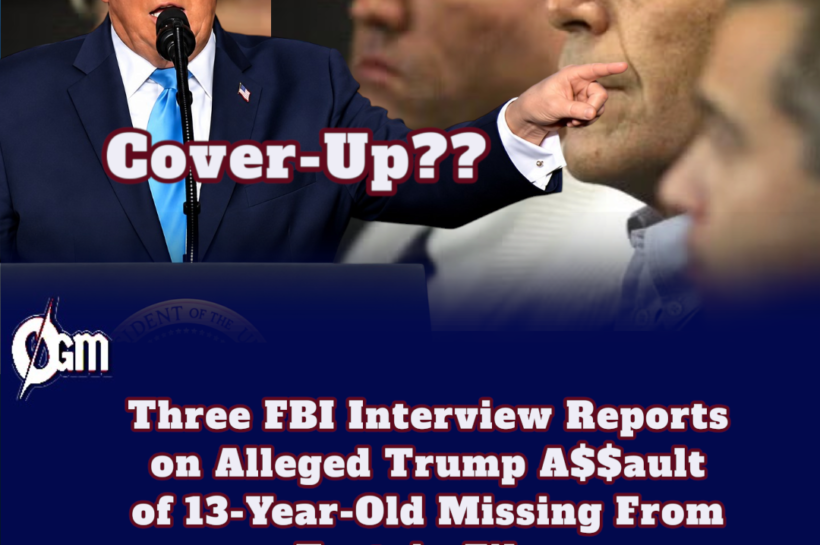 3 FBI Interview Reports on Alleged Trump Assault of 13-Year-Old Missing From Epstein Files, Fueling Cover-Up Claims