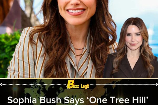 Sophia Bush Says ‘One Tree Hill’ Executives Wanted Her Sexier for Brooke Davis — Then Told Her She Was ‘Too Much’