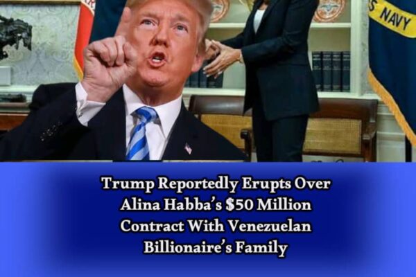 Trump Reportedly Erupts Over Alina Habba’s $50 Million Deal and Suggested Library Donation