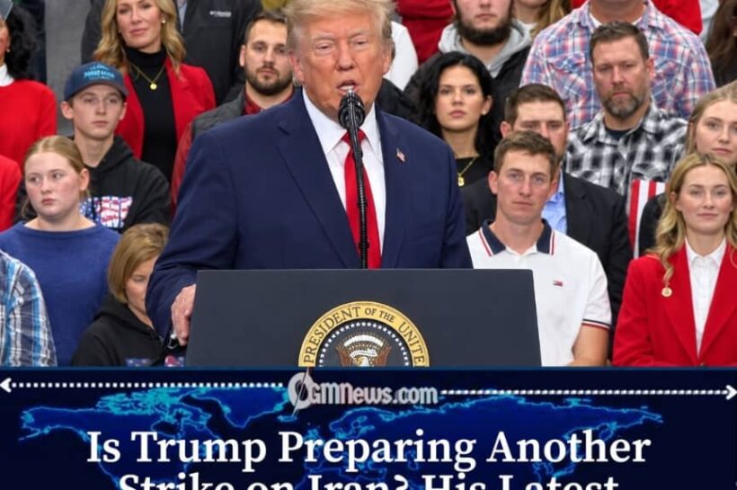 Trump Warns Iran: “Wait Till You See What We Do”